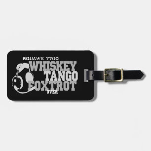 Whiskey Tango Foxtrot - Aviation Humor Bagagebricka
