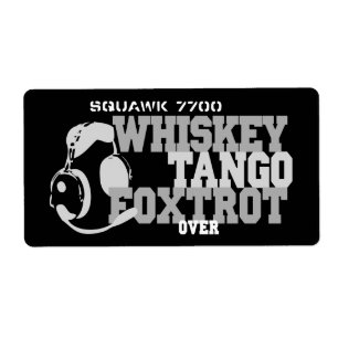 Whiskey Tango Foxtrot - Aviation Humor Fraktsedel