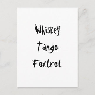Whiskey Tango Foxtrot Vykort