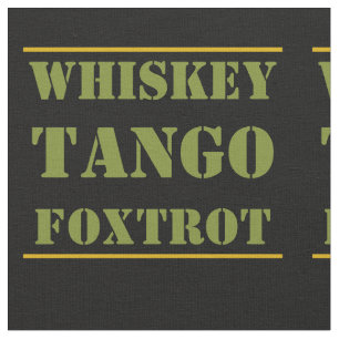 Whiskey Tango Foxtrot WTF Grönt Camouflage Tyg