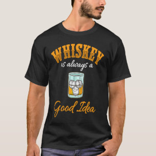 Whiskey Taste Say Whiskey Irish Scotch Bourbo T Shirt
