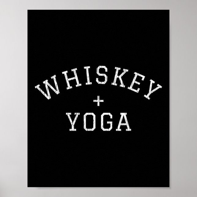 Whiskey + Yoga  Poster (Framsidan)