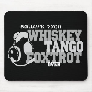 WhiskeyTango Foxtrot - flyghumorn Musmatta