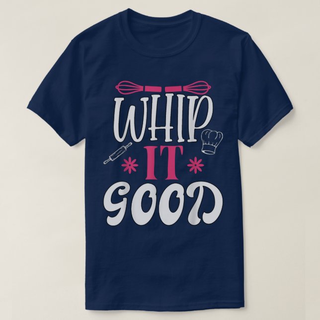 Whisky, Bra, fet Chef Whisk Baker T Shirt (Design framsida)