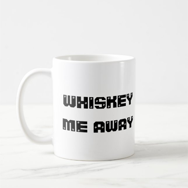 whisky me away funny Coffee Mug  Kaffemugg (Vänster)