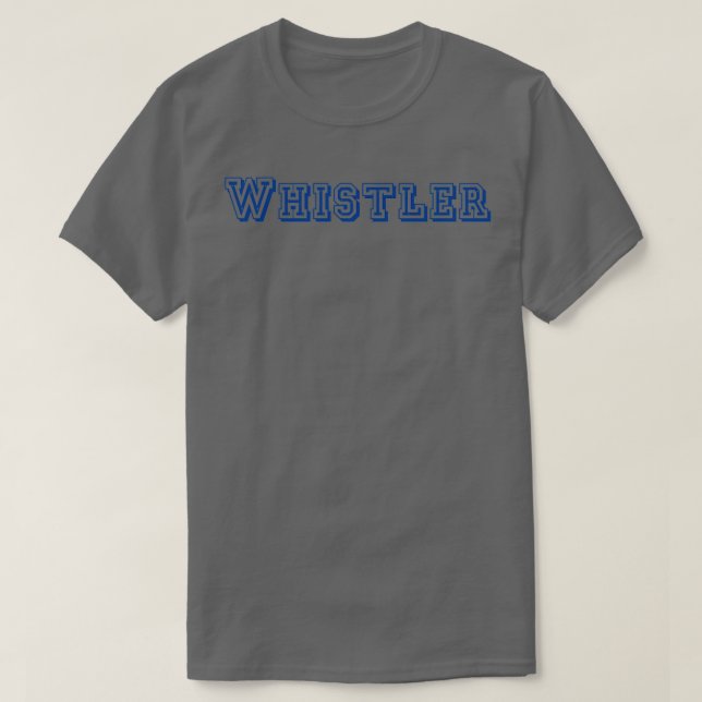 Whistler T Shirt (Design framsida)