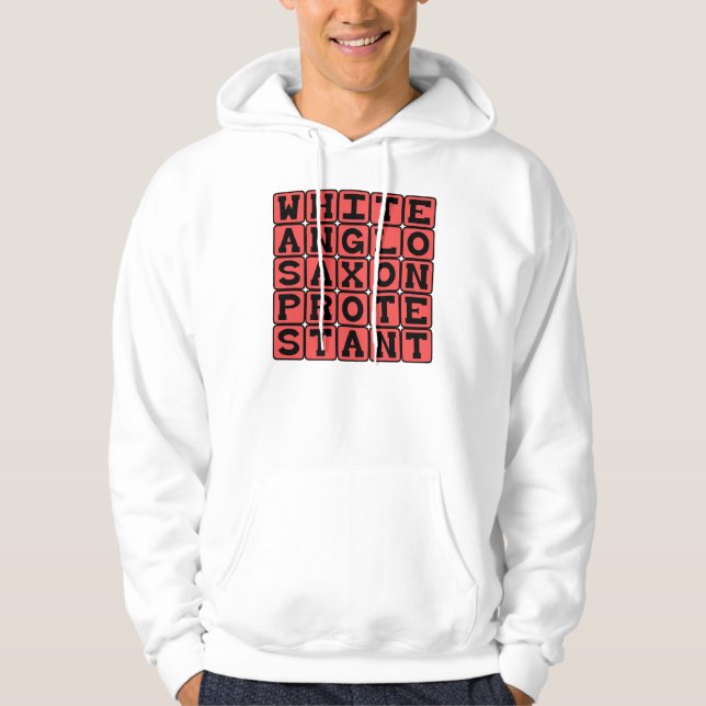 White Anglo Saxon Protestant, WASP Sweatshirt Med Luva (Framsida)