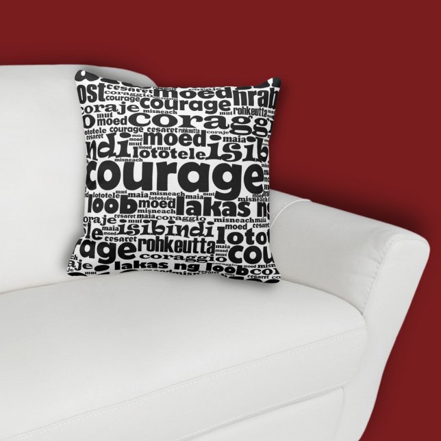 White & Black Courage Maia Moed Carejo Careggio Kudde (Black Courage Typography on White Pillow, custom color possible)