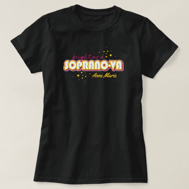 White Bright som Soprano-va T Shirt (Design framsida)