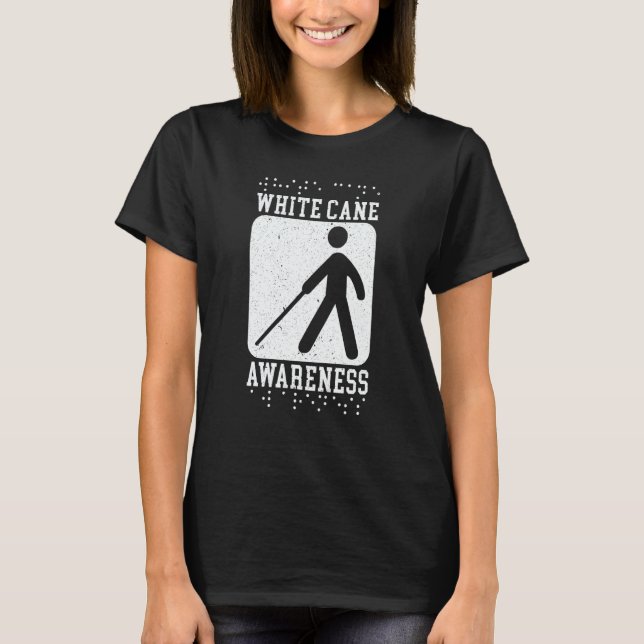 White Cane Awareness Braille Blind Awareness  1 T Shirt (Framsida)