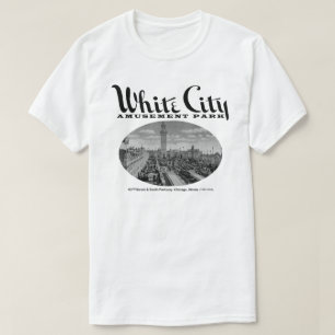 White City Amusement Park, Chicago, IL Tee
