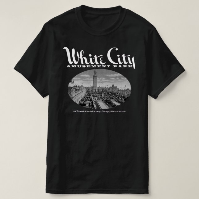 White City Amusement Park, Chicago, IL Tee (Design framsida)