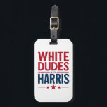 White Dudes For Harris Election Kamala Harris 2024 Bagagebricka<br><div class="desc">White Dudes For Harris Election Kamala Harris 2024</div>