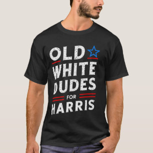 White Dudes For Harris Kamala 2024 T Shirt