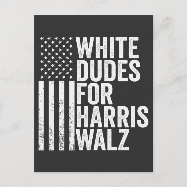 White Dudes for Harris Walz American Flagga Val Meddelande Vykort (Framsida)