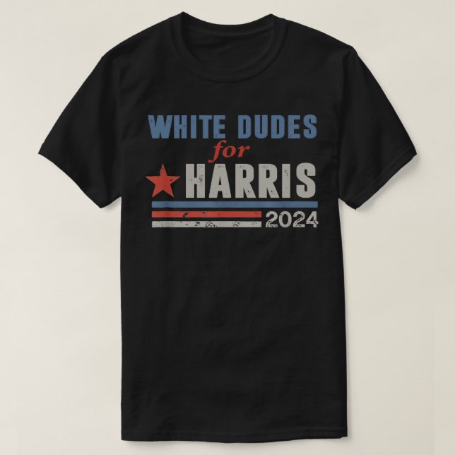White Dudes for Kamala 8 T Shirt (Design framsida)