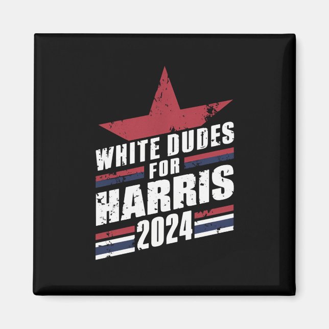 White Dudes For Kamala Harris 2024 Magnet (Framsidan)