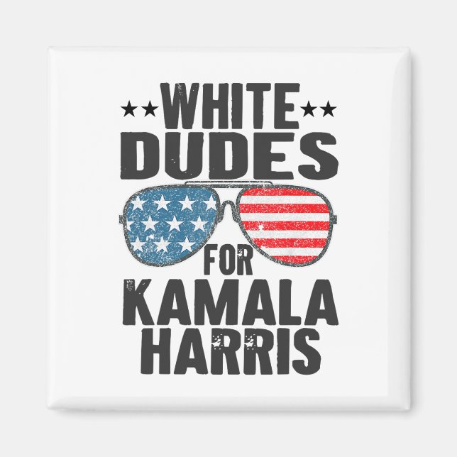 White Dudes for Kamala Harris Sungles Usa Magnet (Framsidan)