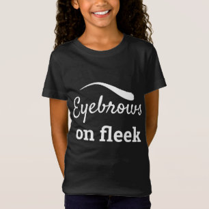White Eyebrows on Fleek Trendig Flawless Stil, ZFJ T Shirt