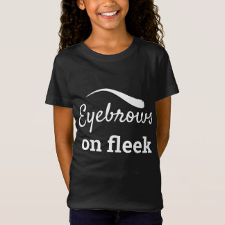 White Eyebrows on Fleek Trendig Flawless Stil, ZFJ T Shirt