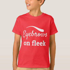 White Eyebrows on Fleek Trendig Flawless Stil, ZFJ T Shirt