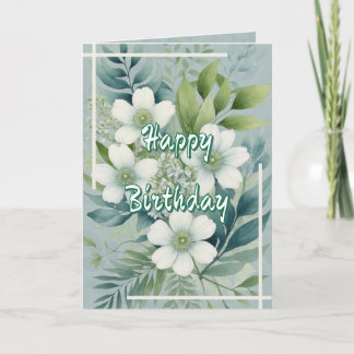 White Flowers on Green Leaves Background Birthday Kort
