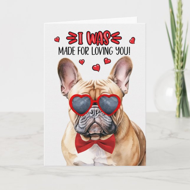 White Fransk Bulldog Made for Loving You Valentine Helgkort (Framsida)