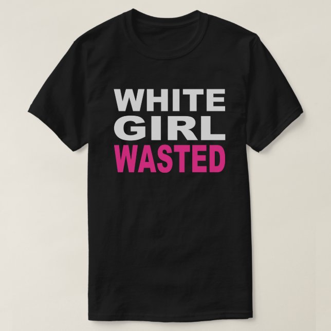 WHITE GIRL SLÖSAT T-SHIRT (Design framsida)