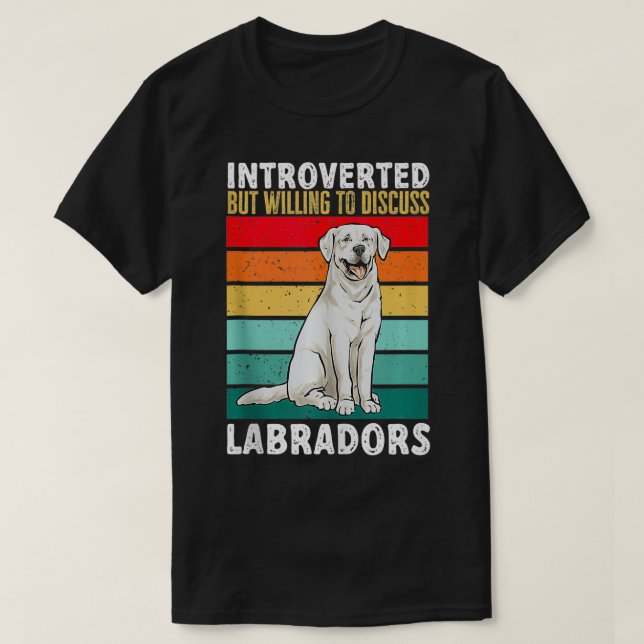 White Labrador Retriever Introvert White Lab T Shirt (Design framsida)