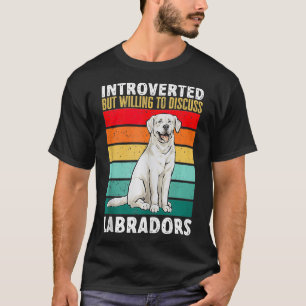 White Labrador Retriever Introvert White Lab T Shirt