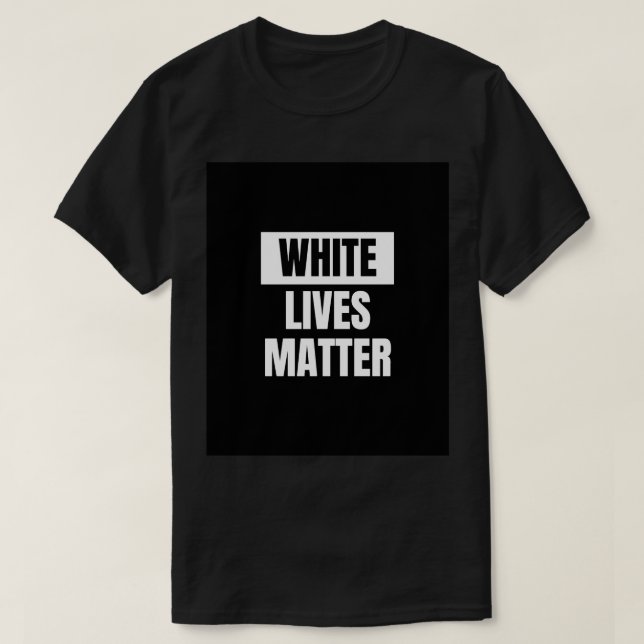 White Lives Matter Black T-Shirt Storlek M (Design framsida)