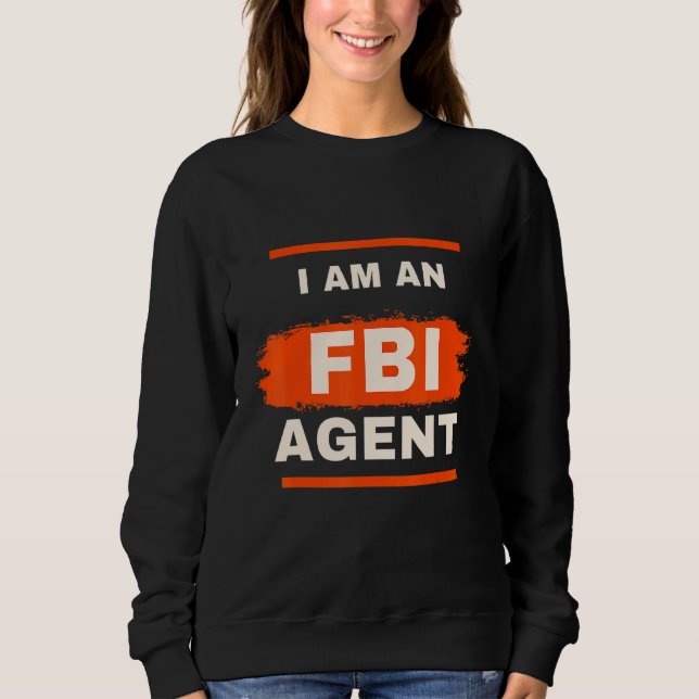 White Ljug Py I är Fbi Agent T Shirt (Framsida)