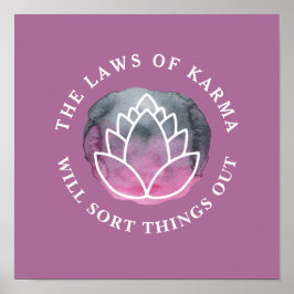 White Lotus Karma Motivational Quote Mörk Mauve Poster