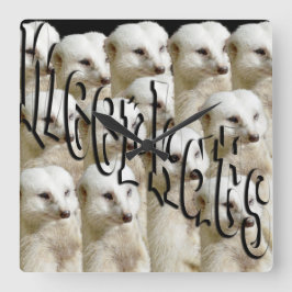 White Meerkat Army Fyrkantig Klocka