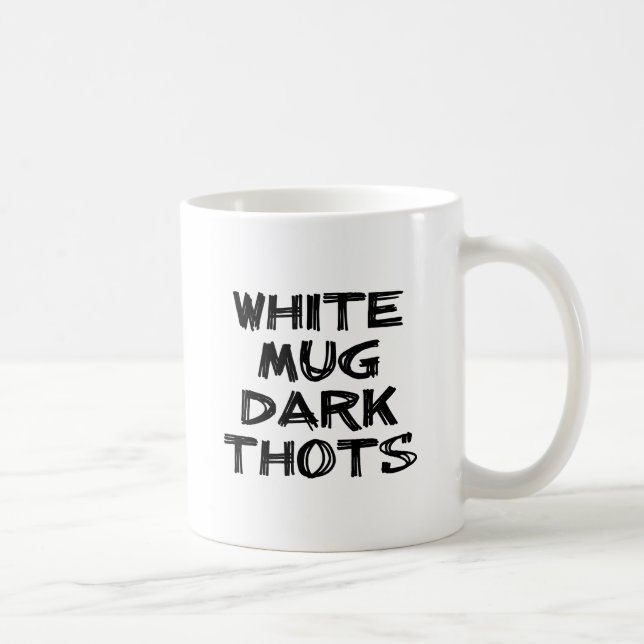 White Mugg Mörk Thots Funny Humor (Höger)