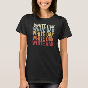 White Oak Pennsylvania White Oak PA Retro Vintage T Shirt