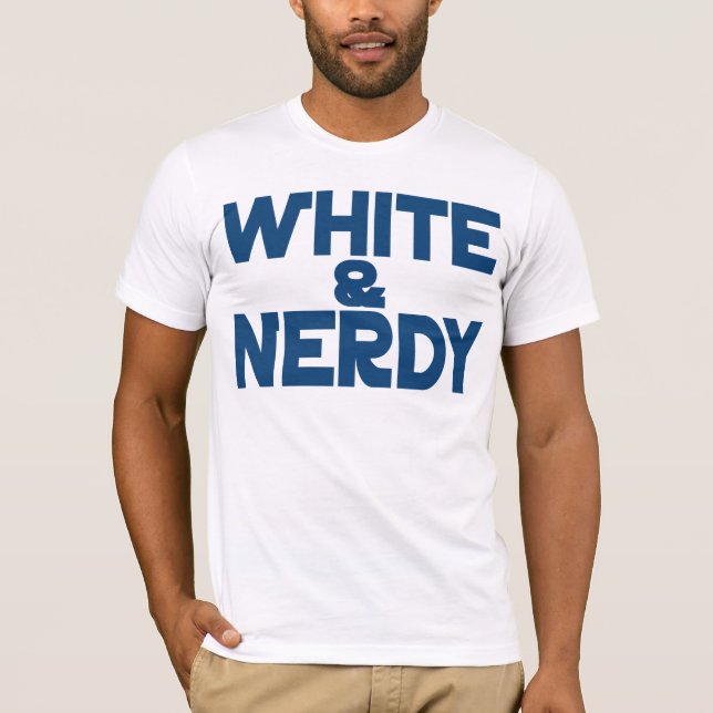 White och Nerdy Tee Shirt (Framsida)