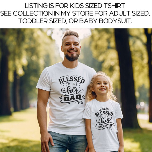 White pappa och Me Matching Blsed Kids T Shirt (Skapare uppladdad)