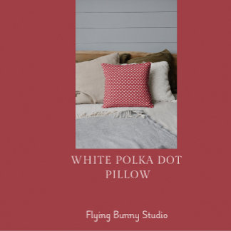 White Polka Dot On Red Throw Pillow Kudde