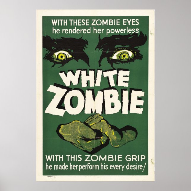 White Zombie 1932 Vintage poster (Framsidan)