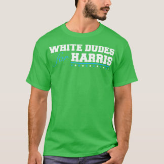 whitedudesforharris Hoodie T Shirt