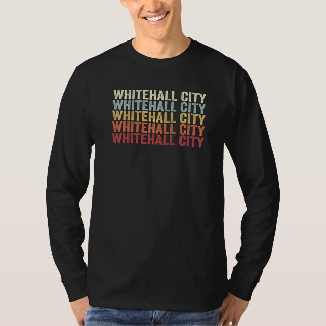 Whitehall City Michigan Whitehall City MI Retro Vi T Shirt (Framsida)