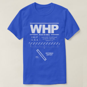 Whiteman Airport/Airpark WHP T-Shirt