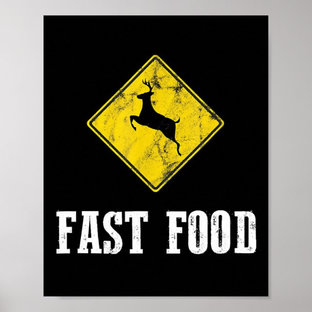 Whitetail Buck Funny Hjort Hunting Season Fast Foo Poster (Framsidan)