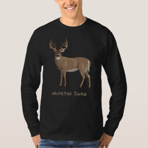 Whitetail Junkie Trophy Buck Hjort Hunting T-shirt