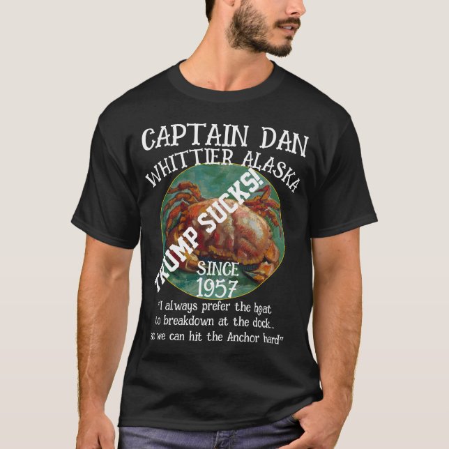 Whittier Alaska Kapten Dan Ankaret T Shirt (Framsida)