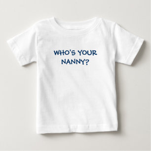 WHO är DIN BARNFLICKA? T Shirt