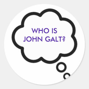 WHO ÄR JOHN GALT? Tankemoln Runt Klistermärke