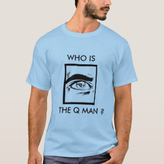 WHO ÄR Q-MANEN? TRÖJA