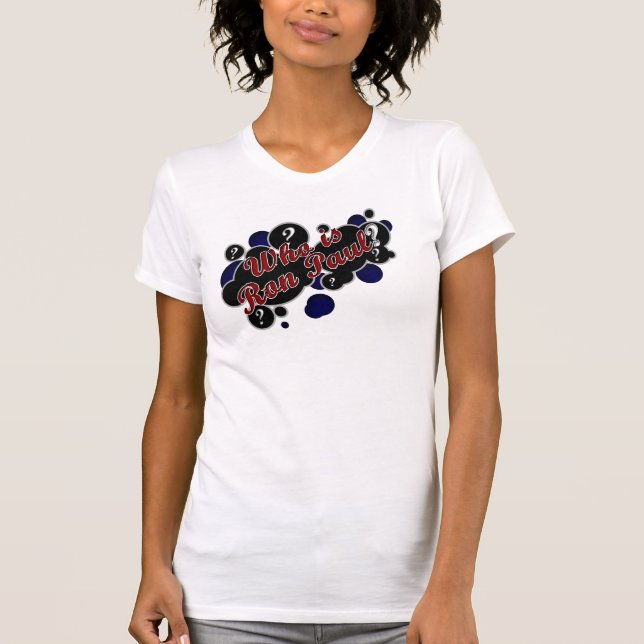 WHO ÄR RON PAUL T SHIRT (Framsida)